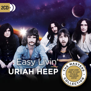 Easy Livin' , Uriah Heep
