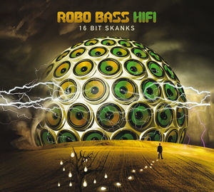 16 Bit Skanks , Robo Bass Hifi