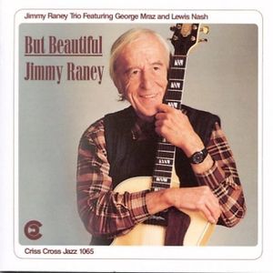 But Beautiful , Jimmy Raney