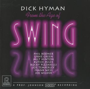 From the Age of Swing , Dick Hyman