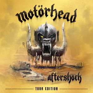 Aftershock: Tour Edition , Motorhead