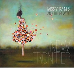 New Frontier , Missy Raines