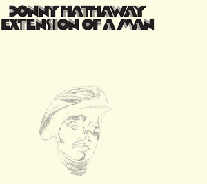 Extension of a Man , Donny Hathaway