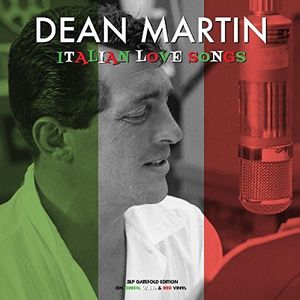 Italian Love Songs (Red White & Green Vinyl) [Import] , Dean Martin