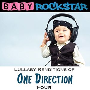 One Direction Four: Lullaby Renditions , Baby Rockstar