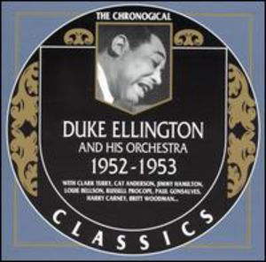 1952-53 , Duke Ellington & His Orchestra