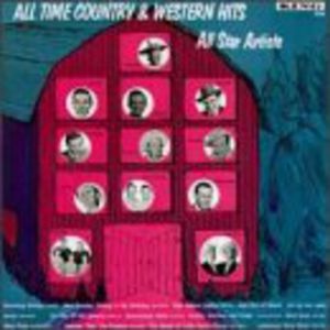 All Time Country & Western Hits 2 /  Various , Various Artists