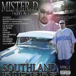 Southland Riders, Vol. 1 [Explicit Content] , Mister D