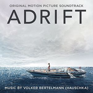 Adrift (Original Motion Picture Soundtrack) 