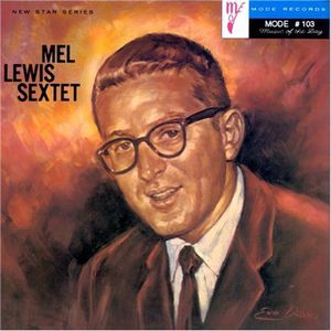 Mel Lewis Sextet , Mel Lewis