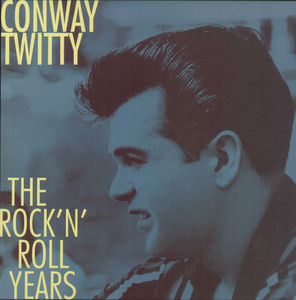 Rock N Roll Years (8cd Set) , Conway Twitty