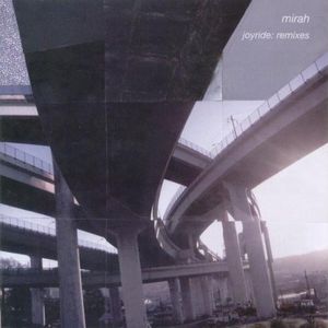 Joyride: Remixes , Mirah
