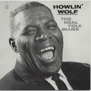 Real Folk Blues [Import] , Howlin' Wolf