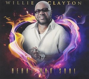 Heart & Soul , Willie Clayton