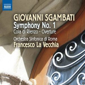 Symphony No 1: Overture Cola Di Rienzo , Francesco La Vecchia