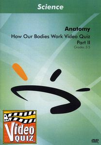 How Our Bodies Work 2