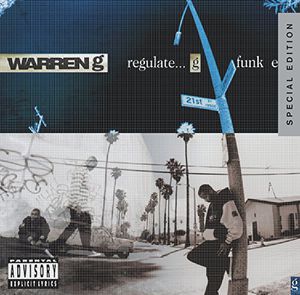 Regulate: G Funk Era (20th Anniversary Edition) [Explicit Content] , Warren G