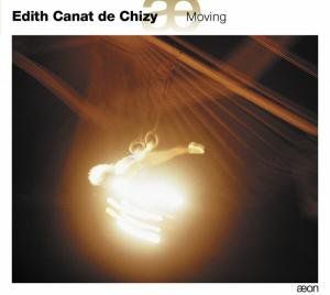 Moving , Canat De Chizy