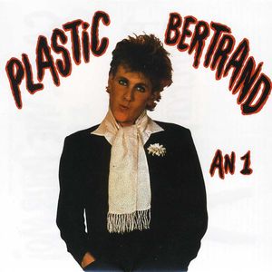 An 1 [Import] , Plastic Bertrand