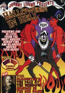 Johnny Legend's Deadly Doubles: Volume 2: Halloween in Hell /  TodSlaughter's the Face at the Window and Murder in the Red Barn