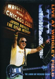 Live at Wrigley Field , Jimmy Buffett
