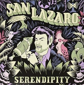 Serendipity , San Lazaro