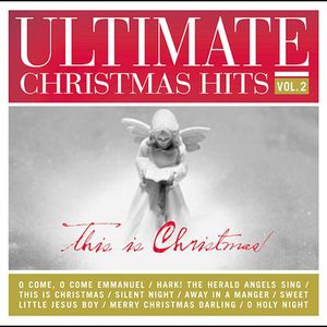 Ultimate Christmas Hits, Vol. 2: This Is Christmas , Various Artists