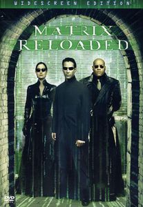 The Matrix Reloaded