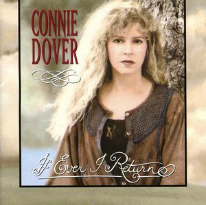 If Ever I Reurn , Connie Dover