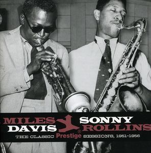 The Classic Prestige Sessions 1951-1956 , Miles Davis