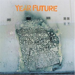 Year Future , Year Future
