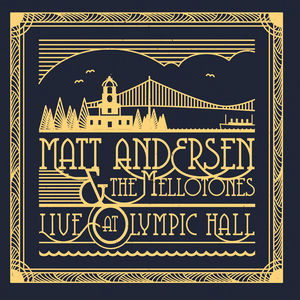Live At Olympic Hall , Matt Andersen