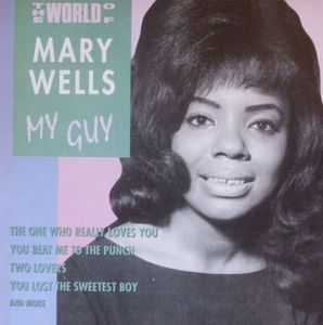 My Guy , Mary Wells