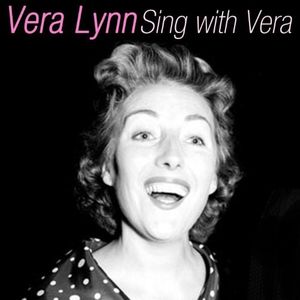 Sing With Vera , Vera Lynn