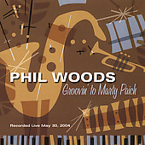 Groovin to Marty Paich , Phil Woods