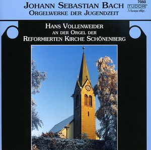 Orgelwerke Der Jugenzeit , J.S. Bach
