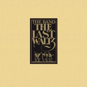 Last Waltz , The Band