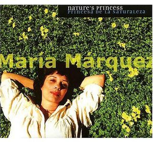 Nature's Princess , Mar a M rquez