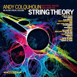 String Theory , Andy Colquhoun