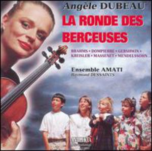 La Ronde Des Berceuses , Angele Dubeau