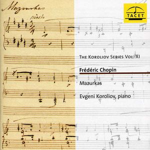 Koroliov Series 11: Frederic Chopin , Evgeni Koroliov