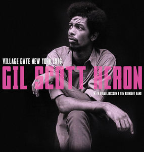 Village Gate New York 1976 , Gil Scott-Heron