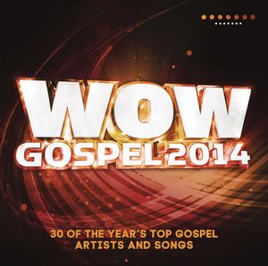 Wow Gospel 2014 / Various , Various Artists
