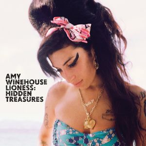 Lioness: Hidden Treasures , Amy Winehouse