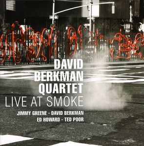 Live at Smoke , David Berkman