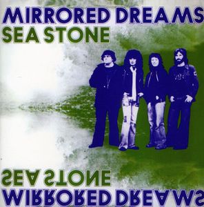 Mirrored Dreams , Sea Stone
