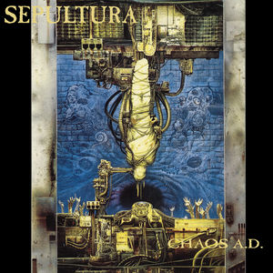 Chaos A.d. , Sepultura