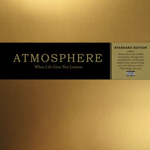 When Life Gives You Lemons You Paint That Shit , Atmosphere