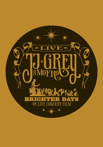 Brighter Days , JJ Grey