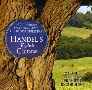 Handel's English Cantatas , Les Lunes du Cousin Jacques